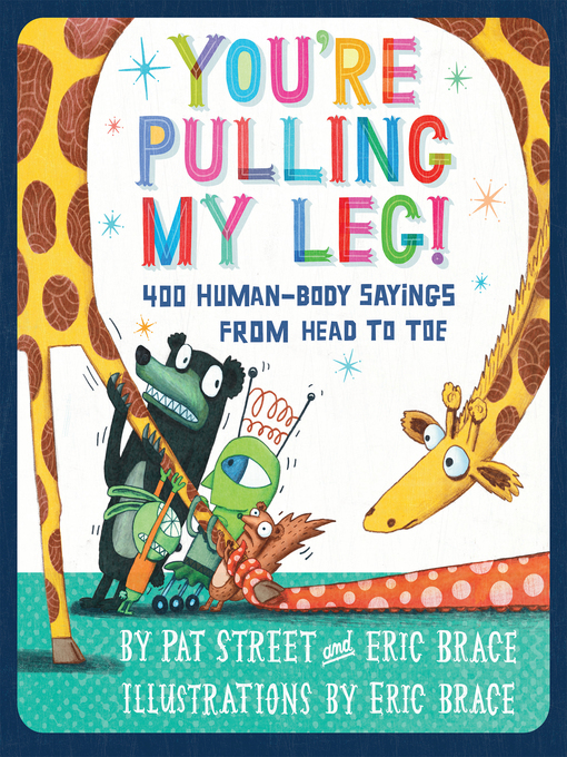 Title details for You're Pulling My Leg! by Pat Street - Available